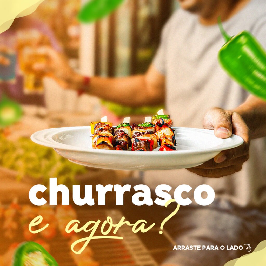 Churrasco e agora?
