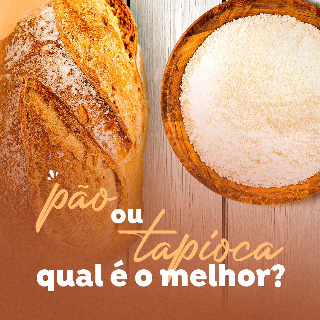 Leia mais sobre o artigo Pão ou Tapioca?
